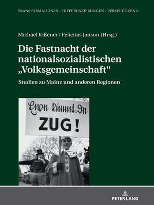 cover image of Die Fastnacht der nationalsozialistischen „Volksgemeinschaft"